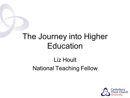 The Journey into Higher Education