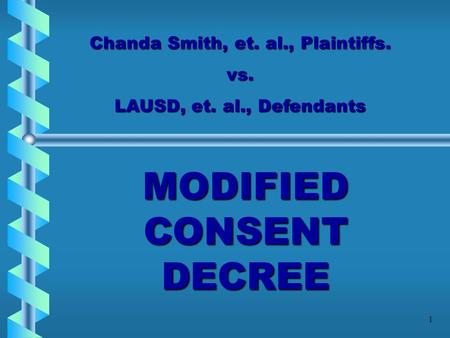 MODIFIED CONSENT DECREE