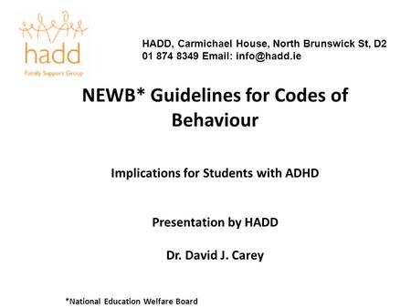 NEWB* Guidelines for Codes of Behaviour