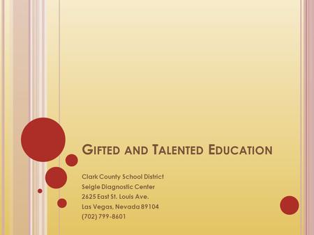 Gifted and Talented Education