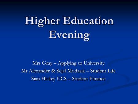 Higher Education Evening