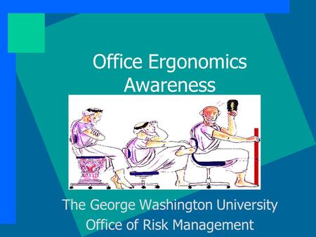 Office Ergonomics Awareness