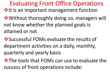 Evaluating Front Office Operations