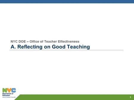 NYC DOE – Office of Teacher Effectiveness A