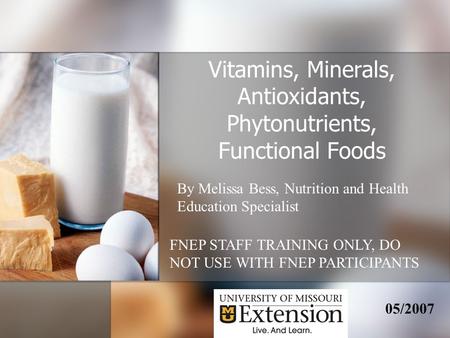 Vitamins, Minerals, Antioxidants, Phytonutrients, Functional Foods