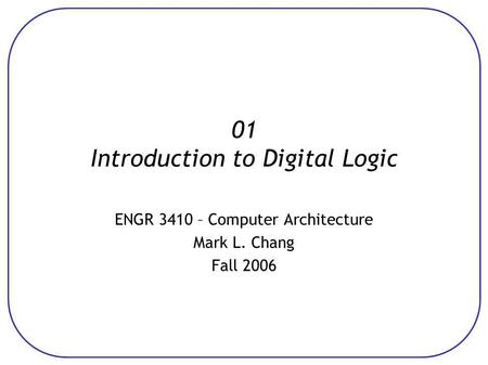 01 Introduction to Digital Logic