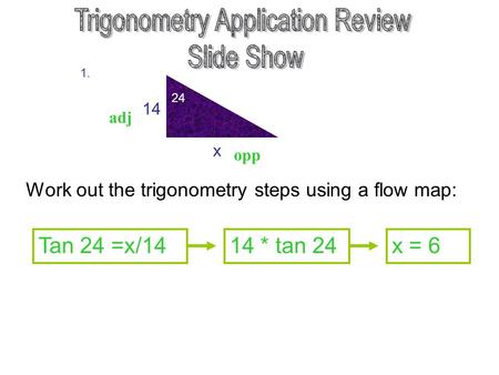 Trigonometry Application Review