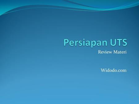 Review Materi Widodo.com. 1. Definisi dari Algoritma yang benar ialah : a. A procedure used to solve a mathematical or computational problem or to address.