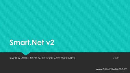 SIMPLE & MODULAR PC BASED DOOR ACCESS CONTROL v1.00