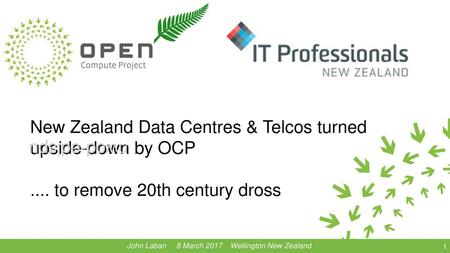 New Zealand Data Centres & Telcos turned upside-down by OCP