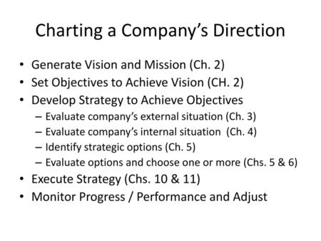 Charting a Company’s Direction