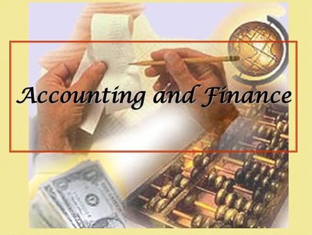 Accounting and Finance