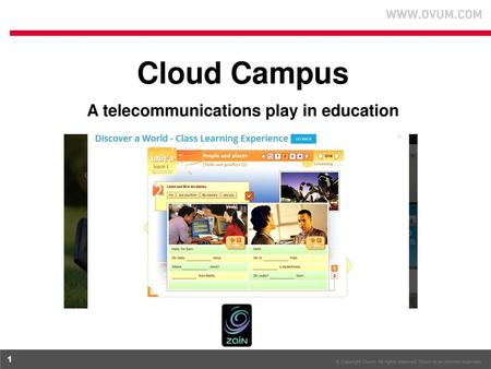 A telecommunications play in education