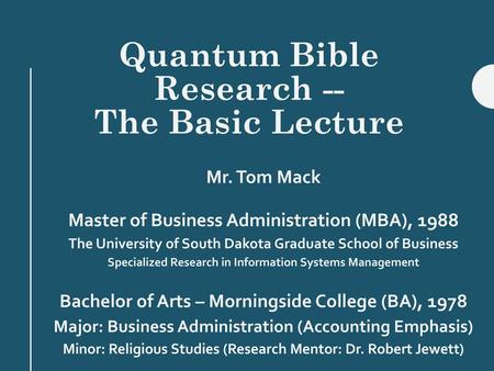 Quantum Bible Research -- The Basic Lecture