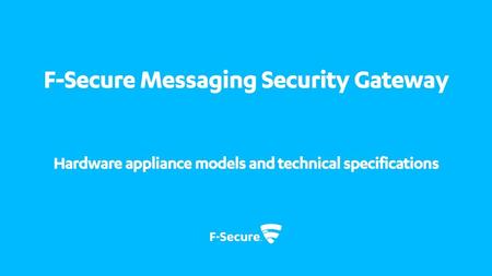 F-Secure Messaging Security Gateway