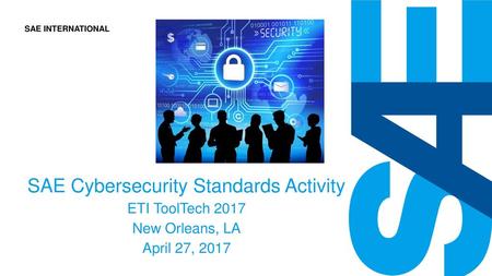 SAE Cybersecurity Standards Activity