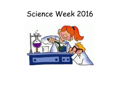 Science Week 2016.