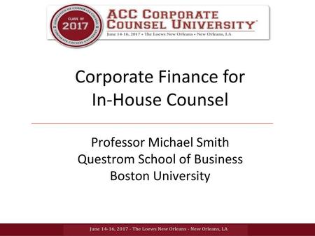 Corporate Finance for In-House Counsel