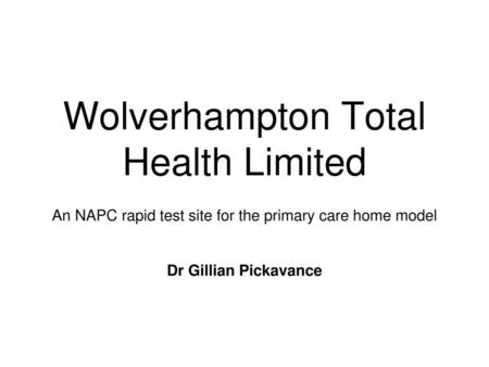 Wolverhampton Total Health Limited