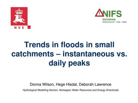 Trends in floods in small catchments – instantaneous vs. daily peaks