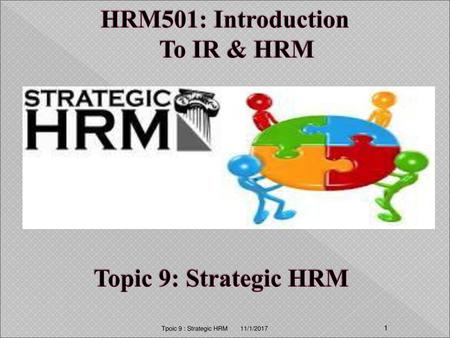 HRM501: Introduction To IR & HRM