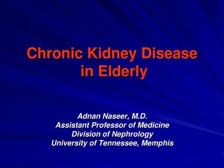 Chronic Kidney Disease in Elderly