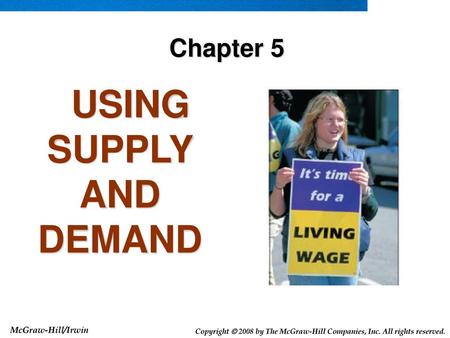 USING SUPPLY AND DEMAND