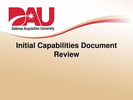 Initial Capabilities Document Review