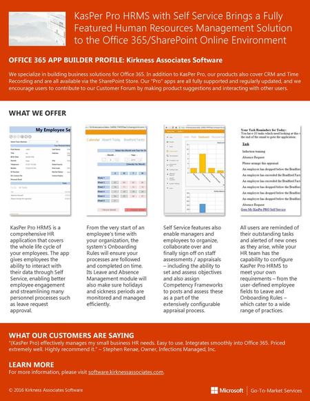 KasPer Pro HRMS with Self Service Brings a Fully Featured Human Resources Management Solution to the Office 365/SharePoint Online Environment OFFICE 365.
