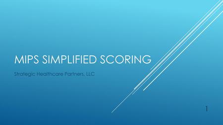 MIPS Simplified Scoring