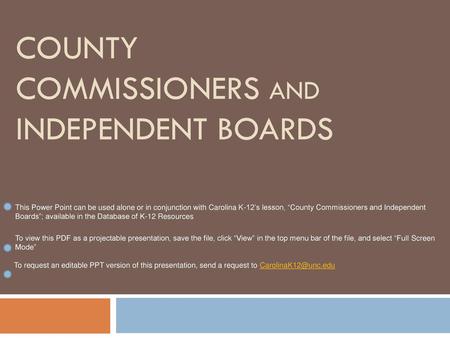 County commissioners and Independent Boards