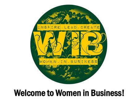 Welcome to Women in Business!