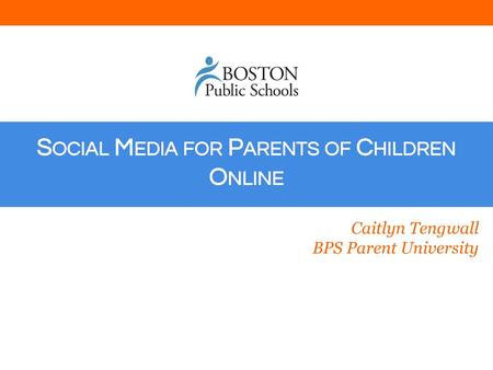 Social Media for Parents of Children Online