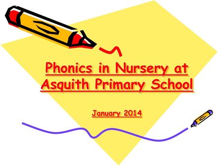 Phonics in Nursery at Asquith Primary School January 2014