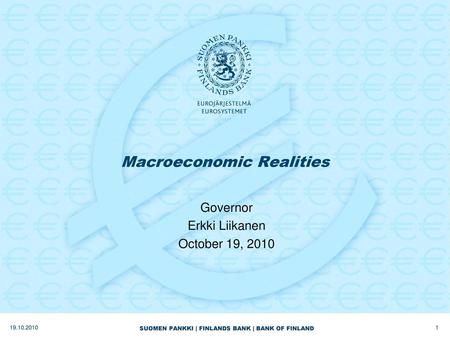 Macroeconomic Realities