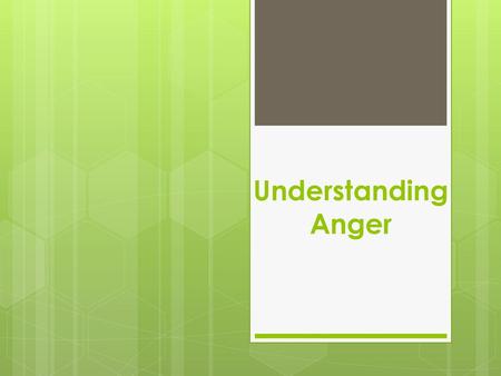 Understanding Anger.