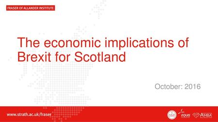 The economic implications of Brexit for Scotland