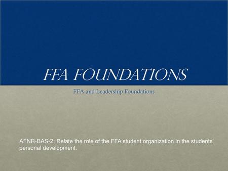 FFA and Leadership Foundations