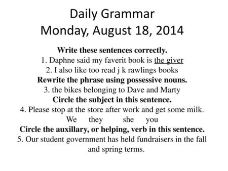 Daily Grammar Monday, August 18, 2014