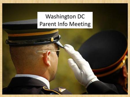 Washington DC Parent Info Meeting