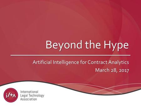 Artificial Intelligence for Contract Analytics March 28, 2017