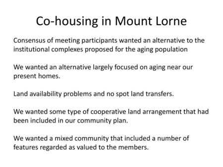 Co-housing in Mount Lorne