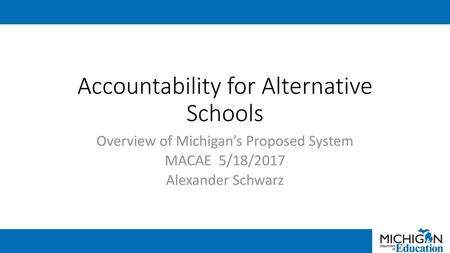 Accountability for Alternative Schools