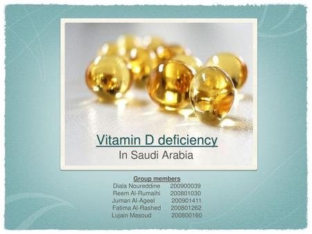 Vitamin D deficiency In Saudi Arabia