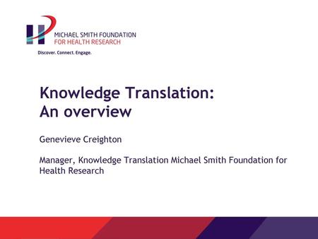 Knowledge Translation: An overview