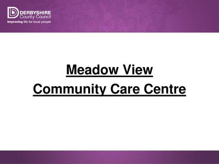 Meadow View Community Care Centre