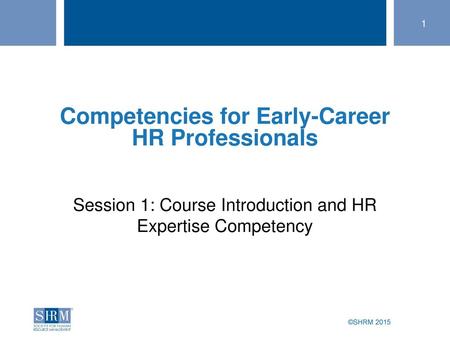 Competencies for Early-Career HR Professionals