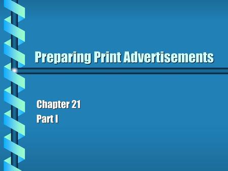 Preparing Print Advertisements