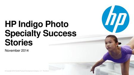 HP Indigo Photo Specialty Success Stories