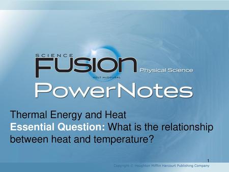 Thermal Energy and Heat